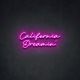 LED NEON California Dreamin